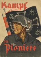 Buch WK II Kampf Der Pioniere Rossmann, Karl Dr. 1943 Zentralverlag Der NSDAP Franz Eher Nachf. 54 Seiten Viele Abbildun - Guerre 1939-45
