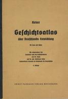 Buch WK II Kleiner Geschichtsatlas über Deutschlands Entwicklung 23 Seiten Verlag Ernst Fusbahn II - War 1939-45