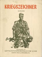 Buch WK II Kriegszeichner Wahlert, Robert V. Dr. 1942 Kanter Verlag Sehr Viele Abbildungen II - Guerra 1939-45