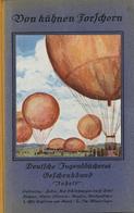 Buch WK II Luftreisen Selbstberichte Bekannter Ballonfahrer Geschenkband Verlag Hermann Hillger Mit 4 Bildtafeln II - Guerra 1939-45