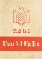 Buch WK II NSKL Gau XII Hessen 96 Seiten Einige Abbildungen II (fleckig) - Guerra 1939-45