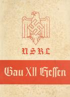 Buch WK II NSKL Gau XII Hessen 96 Seiten Einige Abbildungen II (fleckig) - Guerre 1939-45