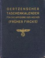Buch WK II Oertzenscher Taschenkalender Für Die Offiziere Des Heeres (Früher Fircks) 1940 Verlag Alfred Waberg 1068 Seit - Guerra 1939-45