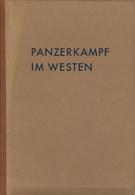 Buch WK II Panzerkampf Im Westen Borchert, Hubert W. 1940 Schützen Verlag 107 Seiten Mit 130 Abbildungen II - Guerra 1939-45