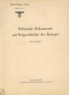 Buch WK II Polnische Dokumente Zur Vorgeschichte Des Krieges Hrsg. Auswärtiges Amt 1940 II - Guerra 1939-45