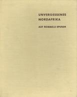 Buch WK II Unvergessenes Nordafrika Auf Rommels Spuren  Siess, Emil U. Steffens, Hans V. 1959 Verlag G. Braun 96 Seiten  - Guerra 1939-45