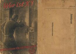 Buch WK II Wer Ist X? Kriminalroman E. Best Van Hoven Einband Ist Gleichzeitig Feldpostumschlag II - Guerra 1939-45