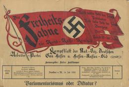 FRANKFURT/Main WK II - Die FREIHEITS-FAHNE - 4seitige Zeitung - KAMPFBLATT D. NSDAP GAU HESSEN - Frühausgabe Aus Der NSD - Weltkrieg 1939-45