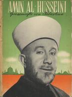 Judaika Buch Amin Al-Husseini Großmufti Von Palästina Fischer-Weth, Kurt 1943 Verlag Walter Titz 95 Seiten Einige Abbild - Jewish