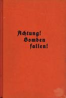 Buch Zeppelin Achtung! Bomben Fallen Klein, Pitt Obermaschinistenmaat 1934 Verlag Hase & Koehler 157 Seiten Diverse Abbi - Dirigeables