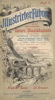 Eisenbahn Österreich Illustrierter Führer Für Die Strecken Innsbruck - Bregenz Um 1900 II Chemin De Fer - Treni