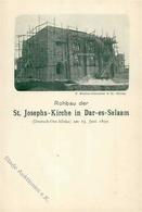 Kolonien Deutsch-Ostafrika Dar-es-Salam St. Josephs Kirche Stpl. Dar-Es-Salam 28.9.99 I-II Colonies - Geschichte