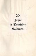 Buch Kolonien 20 Jahre In Deutschen Kolonien Langheld, Wilhelm Ca. 1909 Verlag Wilhelm Weicher 431 Seiten Sehr Viele Abb - Geschichte