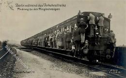 Berlin (1000) Eisenbahn Verkehrsstreik Andrang Zu Den Ringbahnzügen  Foto AK I-II Chemin De Fer - Guerre 1914-18