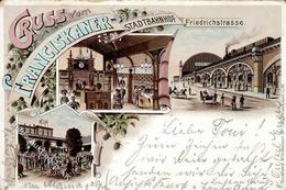 Berlin Mitte (1000) Gasthaus Franciskaner Bahnhof Eisenbahn Friedrichstrasse Vorläufer 1896 II (Stauchung, Ecken Abgesto - War 1914-18