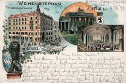 Berlin Mitte (1000) Gasthaus Weihenstephan Friedrichstrasse Lithographie 1897 II- (Mittelbug) - Guerre 1914-18