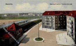 Neukölln (1000) Bahnhof Kaiser Friedrichstrasse  I - War 1914-18