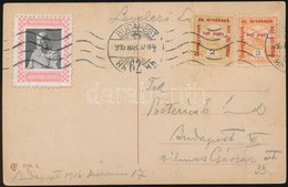 1916 Képeslap Hadisegély 2f + 3f Bérmentesítéssel, Ferenc József Levélzáróval - Other & Unclassified