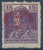 ** Debrecen I. 1919 Károly 15f Piros Felülnyomással Garancia Nélkül (**25.000) - Other & Unclassified