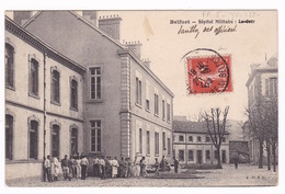 Jolie CPA Belfort, Hôpital Militaire. A Voyagé En 1910 - Andere