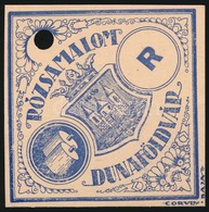 Cca 1900 Liszteszsák Zárjegy. Dunaföldvár. / Flour Bag Tax Stamp - Unclassified