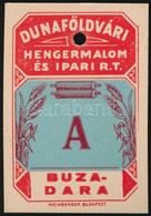 Cca 1900 Liszteszsák Zárjegy. Dunaföldvár. / Flour Bag Tax Stamp - Unclassified