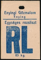 Cca 1940 Liszteszsák Zárjegy. Enying, / Flour Bag Tax Stamp - Non Classificati