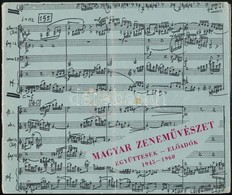 1960 Magyar Zenem?vészet. Együttesek - El?adók 1945-1960. Országos Filharmónia. Kopottas Papírkötésben, Hajtásnyommal. B - Other & Unclassified