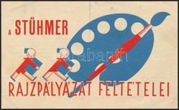 1935 A Stühmer Rajzpályázat Feltételei, Hajtásnyommal, Foltos, 11x18 Cm. - Advertising