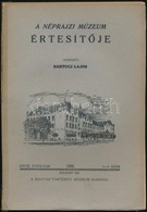 1936 Néprajzi Múzeum Értesít?je 1936 1-4. Szám, XXVIII. évf. Szerk.: Bartucz Lajos. Bp.,1937, Magyar Történeti Múzeum, 1 - Unclassified