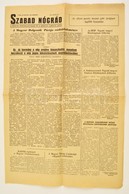 1956 A Szabad Nógrád, A Megyei Pártbizottság és Megyei Tanács Lapjának Október 29-diki Száma A Forradalom Híreivel - Unclassified