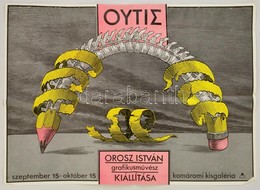 1980 Outis, Orosz István Grafikusm?vész Kiállítása A Komáromi Kisgalériában, Plakát, Hajtásnyomokkal, 64×90 Cm - Other & Unclassified