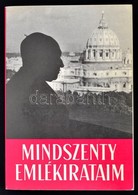 Mindszenty József: Emlékirataim. Bp., 1989, Szent István Társulat. Papírkötésben, Jó állapotban. - Unclassified