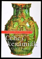 Csupor István: Céhes Kerámiák. Bp., 2010, Néprajzi Múzeum. Kiadói Papírkötés, Jó állapotban. - Unclassified