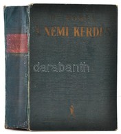 Dr. Forel Ágoston: A Nemi Kérdés. Természettudományi, Lélektani és Egészségtani Tanulmány A Jövend? Fontos Szociális Fel - Unclassified