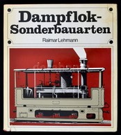 Raimar Lehmann: Dampfolk-Sonderbauten. Berlin, 1985, VEB Verlag Technik. Kiadói Aranyozott Egészvászon-kötés, Kissé Szak - Non Classificati