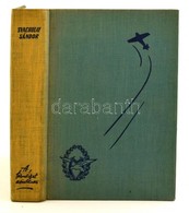 Svachulay Sándor: A Természet Aviatikusai. Harc A Leveg?ért. Bp.,é.n., Révai. Kiadói Félvászon-kötés. - Unclassified