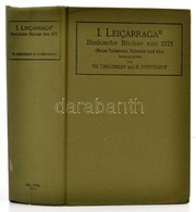 Ioannes Leiçarragas Baskische Bücher Von 1571 (Neues Testament, Kalender Und Abc). Szerk.: Linschmann, Theodr, Schuchard - Non Classificati