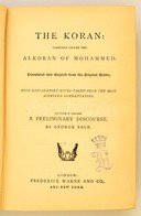 The Koran, Commonly Called The Alkoran Of Mohammed. London - New York, é. N., Frederick Warne. Kopott Vászonkötésben, Eg - Non Classificati