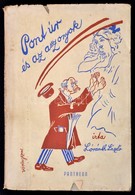Lóránth László: Pont úr és Az Asszonyok. A Borító Vörös Géza (1897-1957) Fest?, Grafikus Munkája. Bp.,1947, Pantheon. Ki - Unclassified
