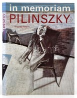 In Memoriam Pilinszky. Szerk.: Bogyay Katalin. Bp.,én., Offician Nova. Kiadói Egészvászon-kötés, Kiadói Papír Véd?borító - Unclassified