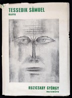 Tessedik Sámuel élete. Ruzicskay György Rajzm?ve. Gyomaendr?d, 1992, Kner Nyomda. Roszik Gábor, Az El?szó írójának Aláír - Unclassified