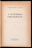 Tersánszky J. Jen?: A Vezérbika Emlékiratai. Bp.,1938, Cserépfalvi, (Bp. Pápai Ern?-ny.), 246 P.Els? Kiadás. Kiadói Egés - Unclassified