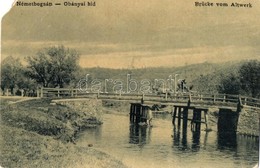 T4 Boksánbánya, Németbogsán, Bocsa; Óbányai Híd. W.L. 1124. / Brücke Vom Altwerk / Bridge Near Vasiovei (EM) - Unclassified