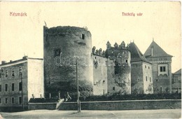 T2/T3 Késmárk, Kezmarok; Thököly Vár. W. L. Bp. 2896. / Castle (EK) - Unclassified
