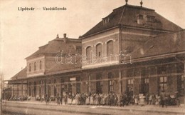 T3 Lipótvár, Újvároska, Leopoldov; Vasútállomás / Railway Station + Lipótvár Pályaudvari Pecsét (ázott Sarok / Wet Corne - Unclassified