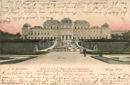 T3 Vienna, Wien III. K.k. Belvedere, Palais Sr. K.u.k. Hoheit Des Durchlauchtigsten Herrn Erzherzog Franz Ferdinand Von  - Unclassified