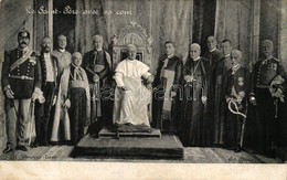 T2/T3 Vatican City, Le Saint-Pere Avec Sa Cour / The Holy Father With His Court, Pius X. (EK) - Unclassified