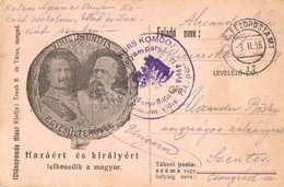 T2/T3 Hazáért és Királyért Lelkesedik A Magyar. Egyesült Er?vel - Viribus Unitis! Osztrák-magyar Tábori Postai Levelez?l - Unclassified