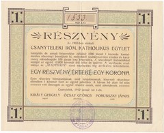 Csanytelek 1910. 'Csanyteleki Róm. Katholikus Egylet' Részvénye 1K értékben, Bélyegzéssel T:II,II- - Non Classificati